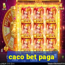 caco bet paga